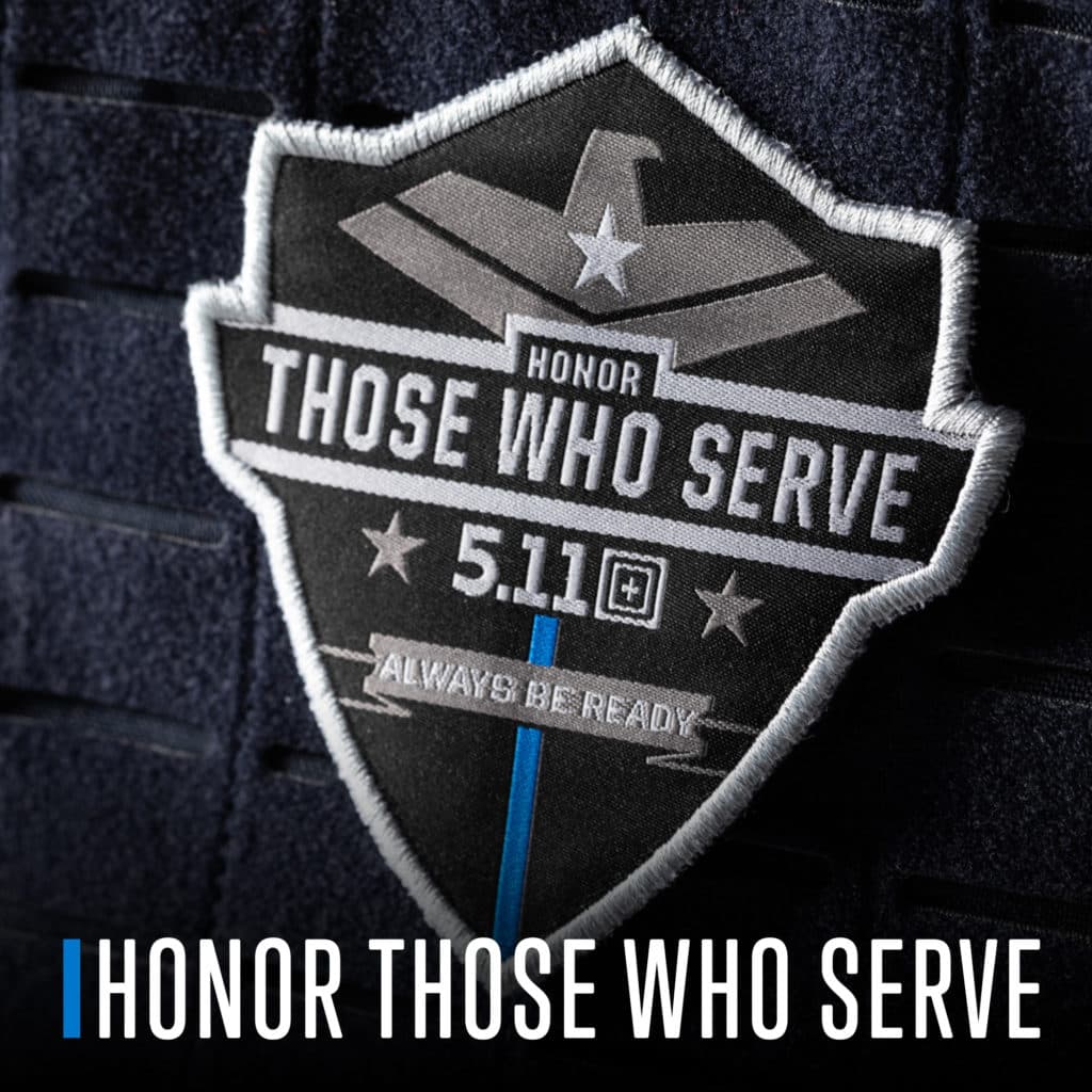 5.11 Tactical Shield Patch with blue line, eagle and stars, and the captions "Honor Those Who Serve" and "Always Be Ready"